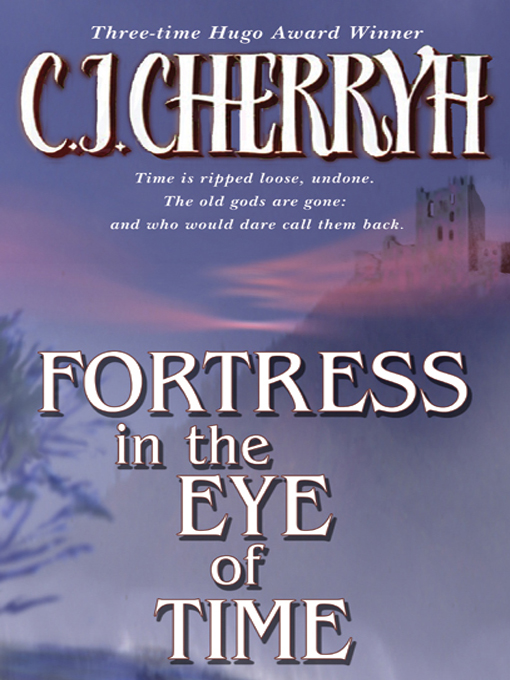 C. J. Cherryh创作的Fortress in the Eye of Time作品的详细信息 - 可供借阅